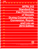 NFPA 312: Standard for Fire Protection of Vessels During Construction, Conversion, Repair, and Lay-Up