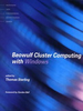 Beowulf Cluster Computing with Windows -  - IEEE -  Institute of Electrical and Electronics Engineers, Inc.