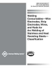 WELDING CONSUMABLES-WIRE ELCTRODES, STRIP ELECTRODES, WIRES, AND RODS FOR ARC WELDING OF STAINLESS AND HEAT RESISTING STEELS - CLASSIFICATION (HISTORICAL) -- A5.9/A5.9M:2017 (ISO 14343:2009 MOD)