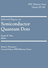 Selected Papers on Semiconductor Quantum Dots - ISBN: 9780819455291 - SPIE