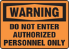 Admittance & Exit Signs - 