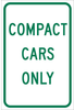 Brady B-959 Aluminum Rectangle White Stop Signs, Traffic Control Signs & Banners Sign - TEXT: COMPACT CARS - 115446 - 754473-18469 - R. S. Hughes Company, Inc.