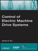Control of Electric Machine Drive Systems