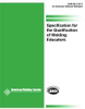 SPECIFICATION FOR THE QUALIFICATION OF WELDING EDUCATORS - B5.5:2011 - American Welding Society (AWS)