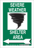 Brady B-555 Aluminum Rectangle White Tornado & Severe Weather Shelter Sign - 7 in Width x 10 in Height - TEXT: SEVERE WEATHER SHELTER AREA - 123797 - 754473-79480 - R. S. Hughes Company, Inc.