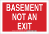 Brady B-555 Aluminum Rectangle Red Door, Gate & Pathway Sign - 14 in Width x 10 in Height - TEXT: BASEMENT NOT AN EXIT - 127089 - 754473-75416 - R. S. Hughes Company, Inc.