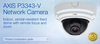 AXIS P3343-V Network Camera - AXIS Communications, Inc.