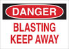 Brady B-401 Polystyrene Rectangle White Machine & Equipment Sign - 10 in Width x 7 in Height - TEXT: DANGER BLASTING KEEP AWAY - 25646 - 754476-25646 - R. S. Hughes Company, Inc.