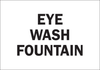 Brady B-555 Aluminum Rectangle White Eyewash & Shower Sign - 10 in Width x 7 in Height - TEXT: EYE WASH FOUNTAIN - 41227 - 754476-41227 - R. S. Hughes Company, Inc.