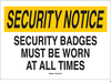 Security Notice Sign - 95491 - Brady Corporation