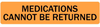 Medications Cannot Be Returned Veterinary Label - LV-VET-122 - LabelValue