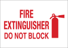 Brady B-302 Polyester White Fire Equipment Sign - 10 in Width x 7 in Height - Laminated - TEXT: FIRE EXTINGUISHER DO NOT BLOCK - 90371 - 754476-90371 - R. S. Hughes Company, Inc.