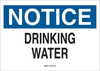 Brady B-401 Polystyrene Rectangle White Water Sanitation Sign - 14 in Width x 10 in Height - TEXT: NOTICE DRINKING WATER - 22785 - 754476-22785 - R. S. Hughes Company, Inc.