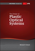 The Design of Plastic Optical Systems -- ISBN: 9780819472403