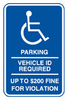 Brady Aluminum Rectangle Blue Disabled Parking & Building Access Sign - 12 in Width x 18 in Height - TEXT: PARKING VEHICLE ID REQUIRED UP TO $200 FINE FOR VIOLATION - 103761 -- 754473-50148 - Image