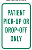 Brady B-959 Aluminum Rectangle White Stop Signs, Traffic Control Signs & Banners Sign - TEXT: PATIENT PICK UP - 115632 - 754473-18992 - R. S. Hughes Company, Inc.