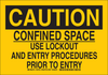 Brady B-302 Polyester Rectangle Yellow Confined Space Sign - 10 in Width x 7 in Height - Laminated - TEXT: CAUTION - 126752 - 754473-74958 - R. S. Hughes Company, Inc.