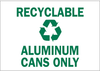 Recycle & Environment Sign - 25934 - Brady Corporation