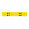 Brady B-946 Black on Yellow Vinyl Self-Adhesive Pipe Marker - 1 1/8 in Height - 3/4 in Character Height - 7 in Length - Printed Msg = RELIEF - 7239-4 - 754476-79756 - R. S. Hughes Company, Inc.
