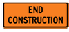 End Construction Sign 60