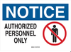 Admittance Sign - 25901 - Brady Corporation