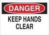 Brady B-302 Polyester Rectangle White Machine & Equipment Sign - 14 in Width x 10 in Height - Laminated - TEXT: DANGER KEEP HANDS CLEAR - 88120 - 754476-88120 - R. S. Hughes Company, Inc.
