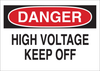 Brady B-302 Polyester Rectangle White Electrical Safety Sign - 10 in Width x 7 in Height - Laminated - TEXT: DANGER HIGH VOLTAGE KEEP OFF - 84888 - 754476-84888 - R. S. Hughes Company, Inc.