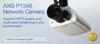 AXIS P1346 Network Camera - AXIS Communications, Inc.