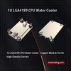 1U TC-LGA4189 CPU Liquid Cooler | Cu Block/Fin Server -  - ToneCooling Technology Co., Ltd