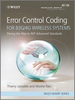 Error Control Coding for B3G/4G Wireless Systems: Paving the Way to IMT-Advanced Standards