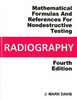 Mathematic Formulas and References for Nondestructive Testing — Radiography, Fourth edition - 0240 - American Society for Nondestructive Testing (ASNT)