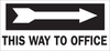 Brady B-302 Polyester Rectangle Black Door, Gate & Pathway Sign - 14 in Width x 6.5 in Height - Laminated - TEXT: THIS WAY TO OFFICE - 84651 - 754476-84651 - R. S. Hughes Company, Inc.