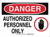 Admittance Sign - 95398 - Brady Corporation