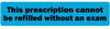 This Prescription Cannot Be Refilled Without an Exam Veterinary - LV-VET-129 - LabelValue