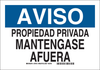 Brady B-302 Polyester Rectangle White Restricted Area / No Trespassing Sign - 10 in Width x 7 in Height - Language Spanish - TEXT: AVISO PROPIEDAD PRIVADA MANTENGASE AFUERA - 37615 - 754473-37615 - R. S. Hughes Company, Inc.