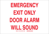 Brady B-120 Fiberglass Reinforced Polyester Rectangle White Emergency & Fire Exit Sign - 14 in Width x 10 in Height - TEXT: EMERGENCY EXIT ONLY DOOR WILL SOUND - 73793 -- 754473-73793 - Image