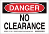 Brady B-586 Paper Rectangle White Machine & Equipment Sign - 10 in Width x 7 in Height - TEXT: DANGER NO CLEARANCE - 115986 - 754473-18629 - R. S. Hughes Company, Inc.
