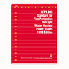 NFPA 803: Standard for Fire Protection for Light Water Nuclear Power Plants