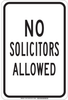 Brady B-555 Aluminum Rectangle White Loitering, Soliciting, & Trespassing Sign - 12 in Width x 18 in Height - TEXT: NO SOLICITORS ALLOWED - 129474 - 754473-78544 - R. S. Hughes Company, Inc.