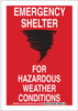 Brady B-401 Polystyrene Rectangle Red Tornado & Severe Weather Shelter Sign - 10 in Width x 14 in Height - TEXT: EMERGENCY SHELTER FOR HAZARDOUS WEATHER CONDITIONS - 127162 - 754473-75491 - R. S. Hughes Company, Inc.