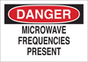 Brady B-401 Polystyrene Rectangle White Radiation Hazard Sign - 10 in Width x 7 in Height - TEXT: DANGER MICROWAVE FREQUENCIES PRESENT - 25264 - 754476-25264 - R. S. Hughes Company, Inc.