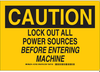 LockOut/Tagout Sign - 127500 - Brady Corporation
