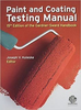 Paint and Coating Testing Manual: 15th Edition of the Gardner-Sward Handbook - 38571 - AMPP Resources