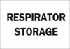 Brady B-302 Polyester Rectangle White Breathing Apparatus Sign - 14 in Width x 10 in Height - Laminated - TEXT: RESPIRATOR STORAGE - 85746 - 754476-85746 - R. S. Hughes Company, Inc.