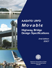 AASHTO LRFD Movable Highway Bridge Design Specifications, 2nd Edition, with 2008, 2010, 2011, 2012, 2014, and 2015 Interim Revisions - LRFDMOV-2-M - AASHTO Publications