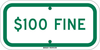 Brady B-959 Aluminum Rectangle White Disabled Parking & Building Access Sign - 12 in Width x 6 in Height - TEXT: $100 FINE - 91326 - 754476-91326 - R. S. Hughes Company, Inc.