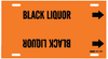 Brady B-915 Black on Orange Plastic Strap-On Pipe Marker - 2 1/2 in Character Height - Printed Msg = BLACK LIQUOR - 4292-G - 754473-66729 - R. S. Hughes Company, Inc.