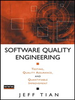 Software Quality Engineering: Testing, Quality Assurance, and Quantifiable Improvement