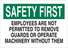 Machine & Operational Sign - 42595 - Brady Corporation