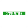 Brady B-946 White on Green Vinyl Self-Adhesive Pipe Marker - 2 1/4 in Height - 2 in Character Height - 14 in Length - Printed Msg = STEAM RETURN - 7413-1 - 754473-67966 - R. S. Hughes Company, Inc.